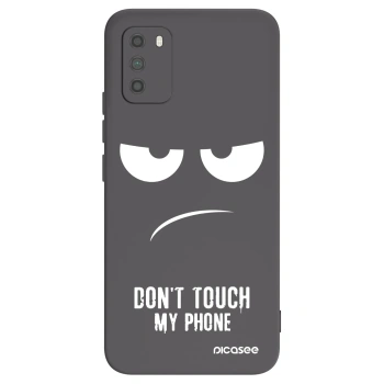 Picasee Xiaomi Poco M3 Hülle - Schwarzes Silikon - Don't Touch My Phone