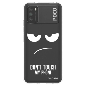 Picasee Xiaomi Poco M3 Hülle - Transparentes Silikon - Don't Touch My Phone