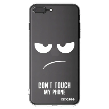 Picasee Apple iPhone 8 Plus Hülle - Transparentes Silikon - Don't Touch My Phone