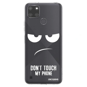 Picasee Realme C21Y Hülle - Transparentes Silikon - Don't Touch My Phone