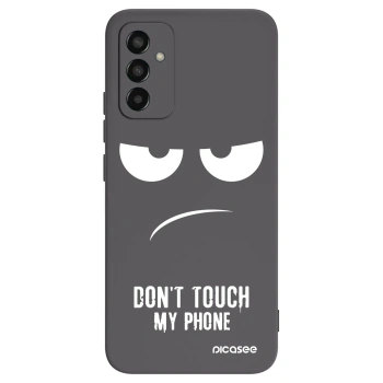 Picasee Samsung Galaxy M13 M135F Hülle - Schwarzes Silikon - Don't Touch My Phone