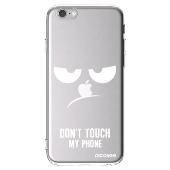 Picasee Apple iPhone 6/6S Hülle - Transparentes Silikon - Don't Touch My Phone