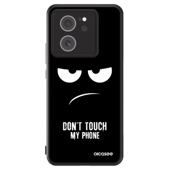 Picasee ULTIMATE CASE für Xiaomi 13T Pro - Don't Touch My Phone