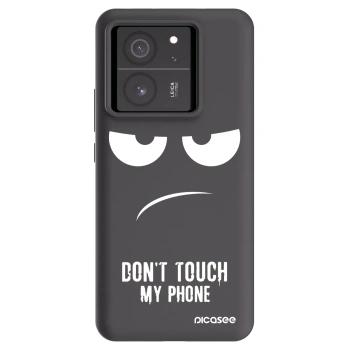 Picasee Xiaomi 13T Pro Hülle - Schwarzes Silikon - Don't Touch My Phone