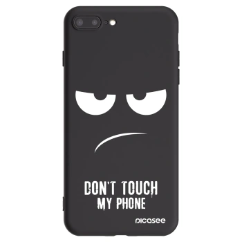 Picasee Apple iPhone 8 Plus Hülle - Schwarzes Silikon - Don't Touch My Phone