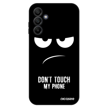 Hülle für Samsung Galaxy A15 A155F 4G - Don't Touch My Phone
