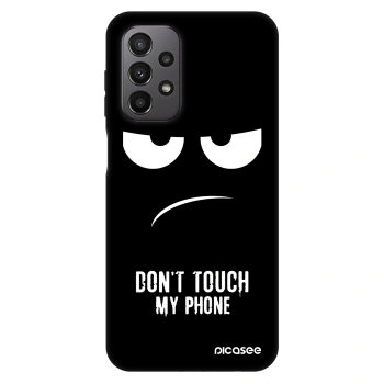 Hülle für Samsung Galaxy A23 A235F 4G - Don't Touch My Phone