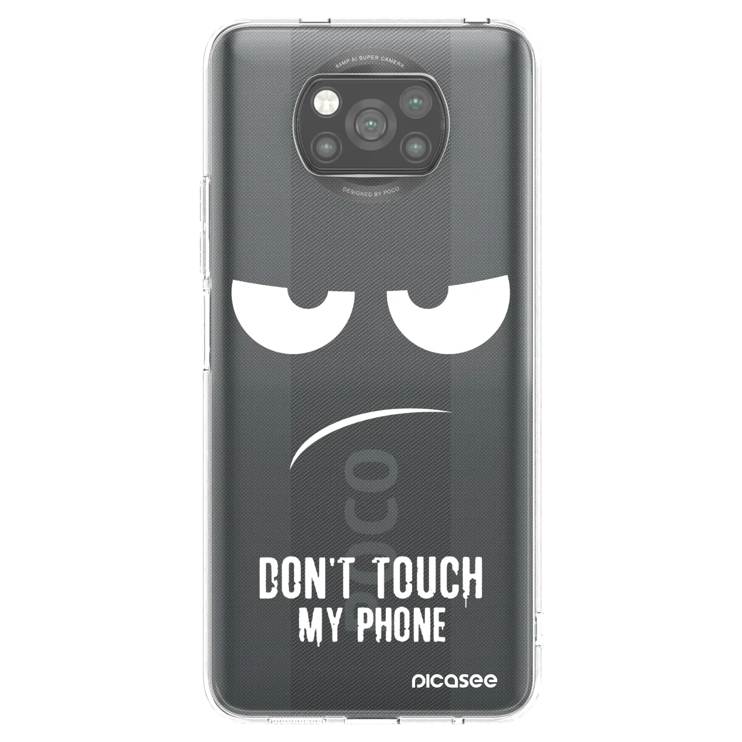 Picasee Xiaomi Poco X3 Hülle - Schwarzes Silikon - Don't Touch My Phone