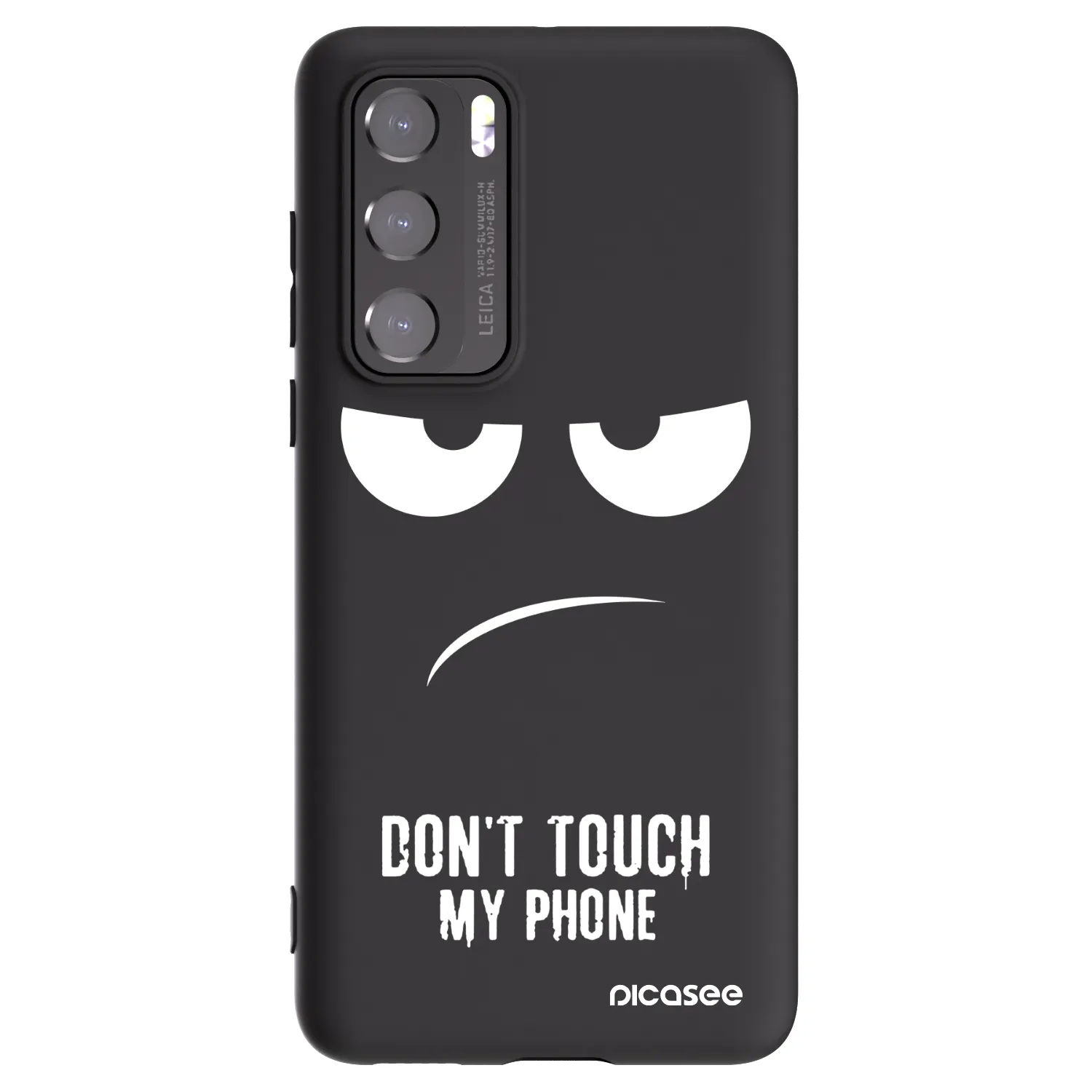 Picasee Huawei P40 Hülle - Schwarzes Silikon - Don't Touch My Phone