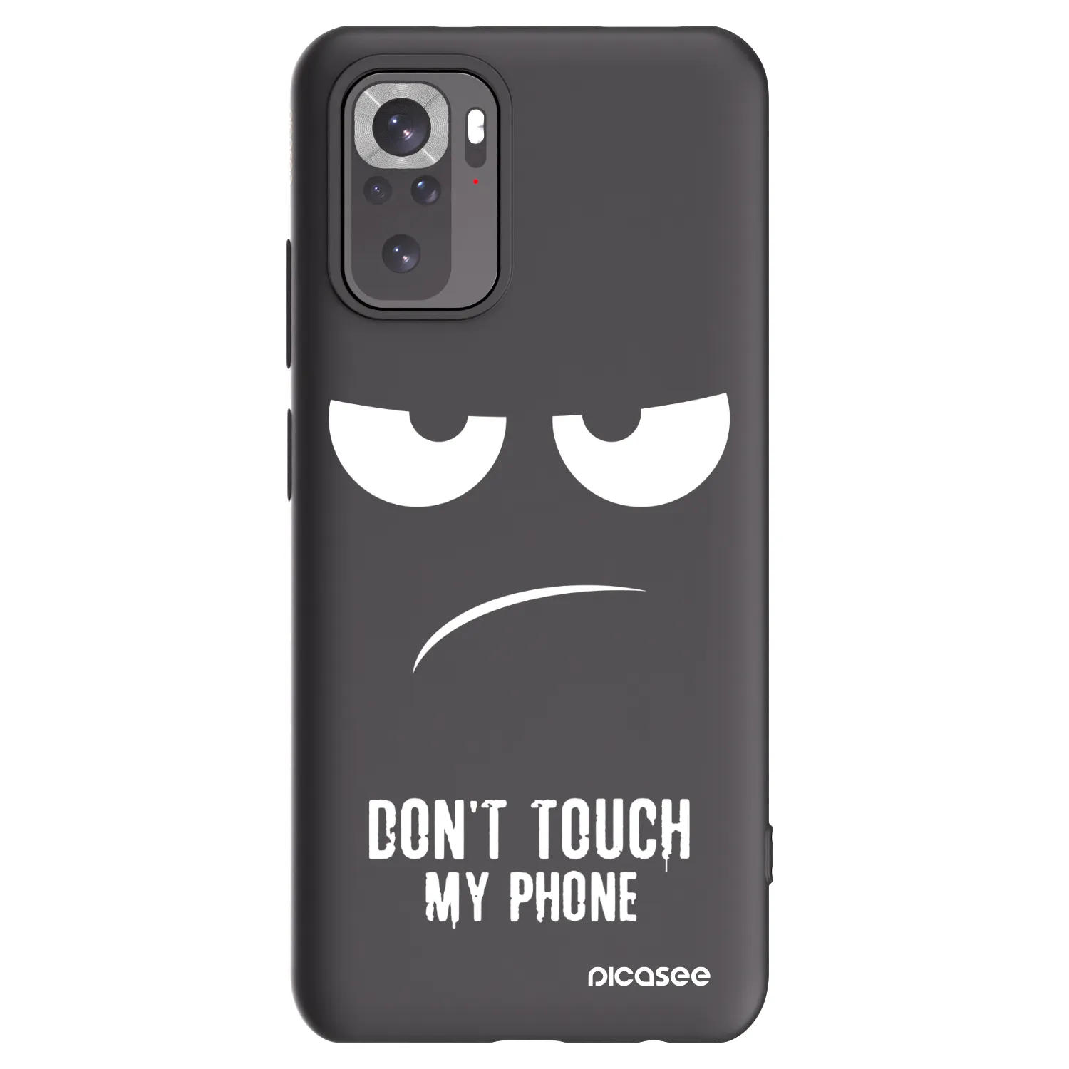 Picasee Xiaomi Redmi Note 10 Hülle - Schwarzes Silikon - Don't Touch My Phone