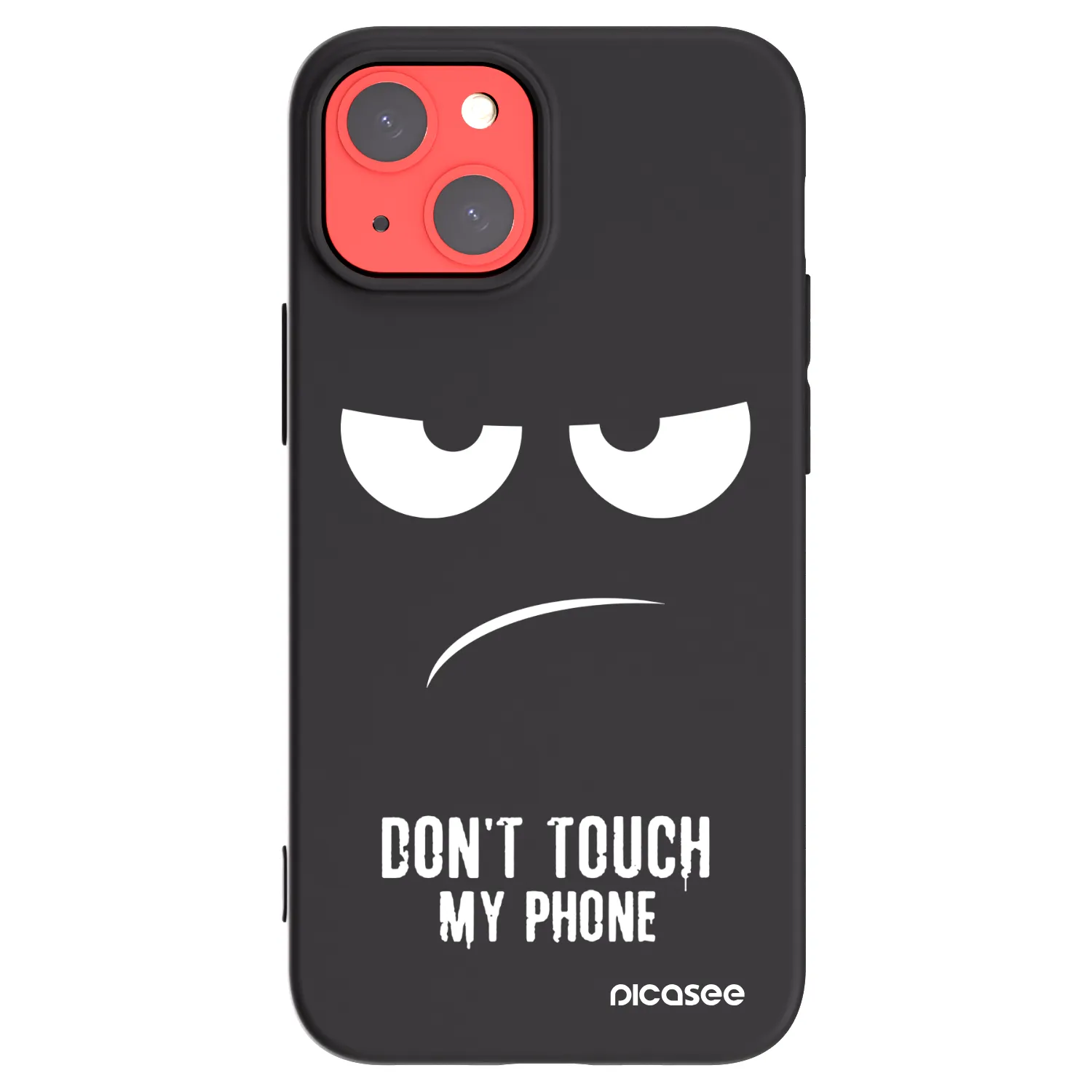 Picasee Apple iPhone 13 mini Hülle - Schwarzes Silikon - Don't Touch My Phone