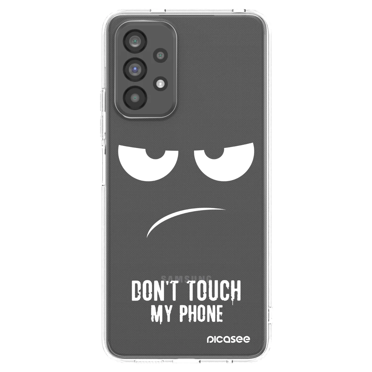 Picasee Samsung Galaxy A73 5G Hülle - Transparentes Silikon - Don't Touch My Phone