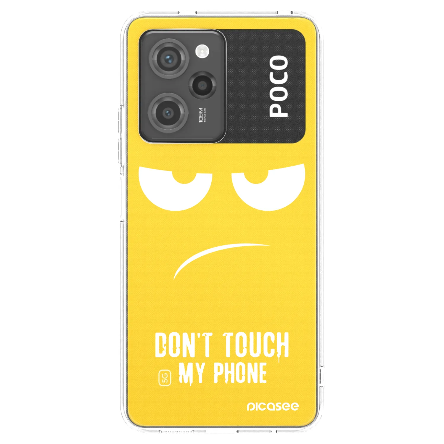 Picasee Xiaomi Poco X5 Pro Hülle - Schwarzes Silikon - Don't Touch My Phone