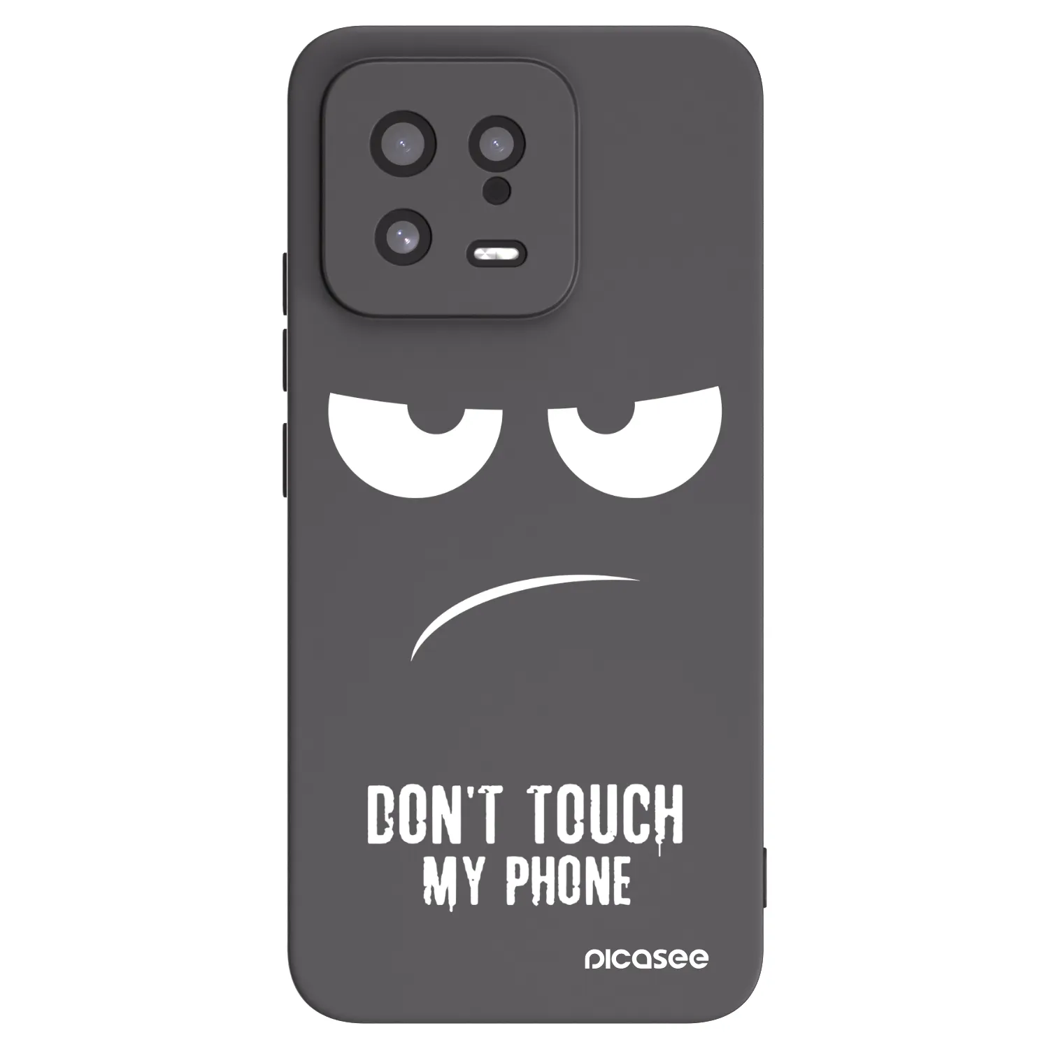 Picasee Xiaomi 13 Hülle - Schwarzes Silikon - Don't Touch My Phone
