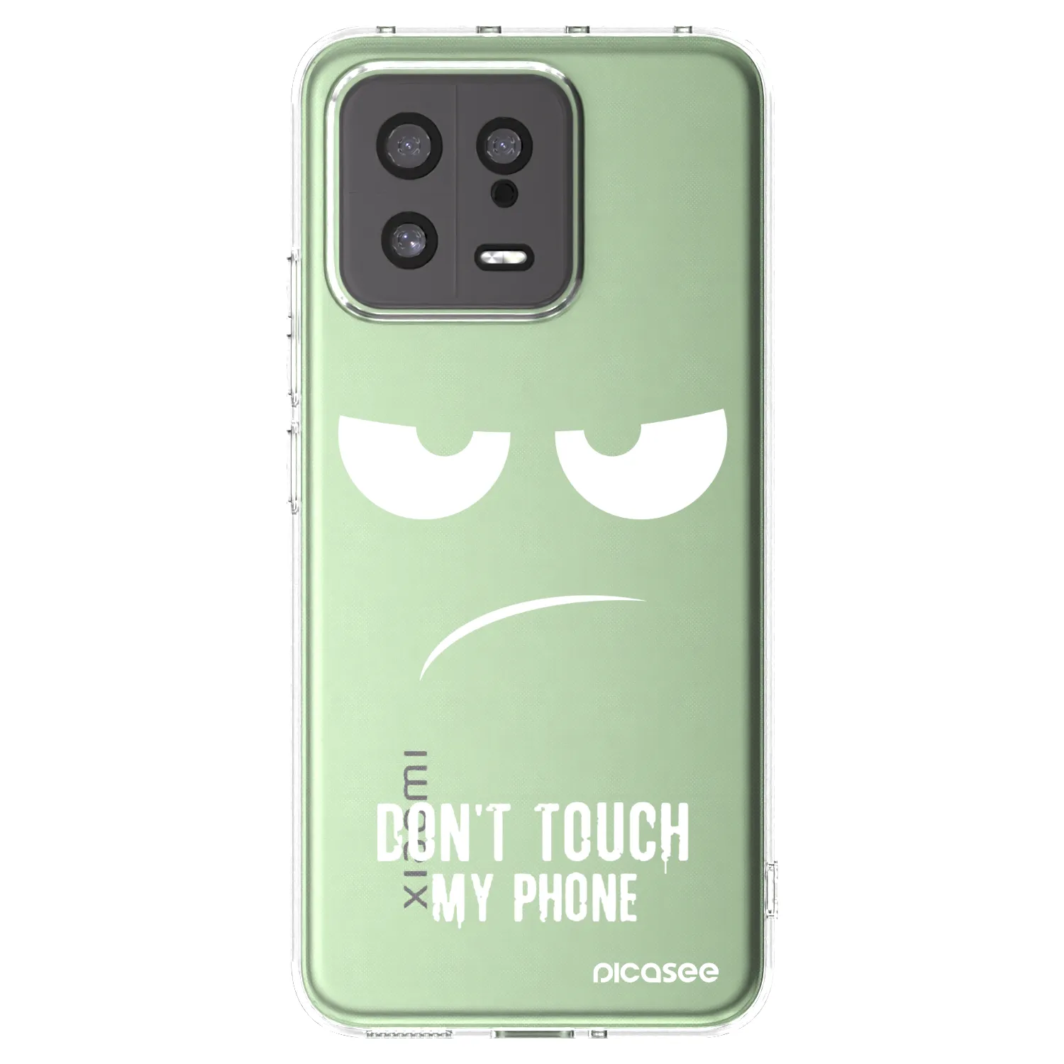 Picasee Xiaomi 13 Hülle - Transparentes Silikon - Don't Touch My Phone