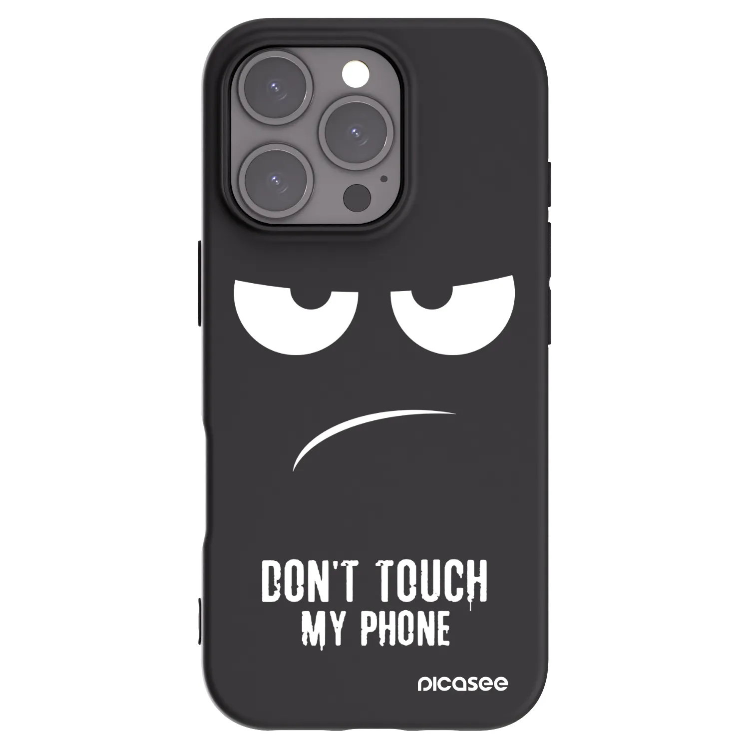 Picasee Apple iPhone 16 Pro Hülle - Schwarzes Silikon - Don't Touch My Phone