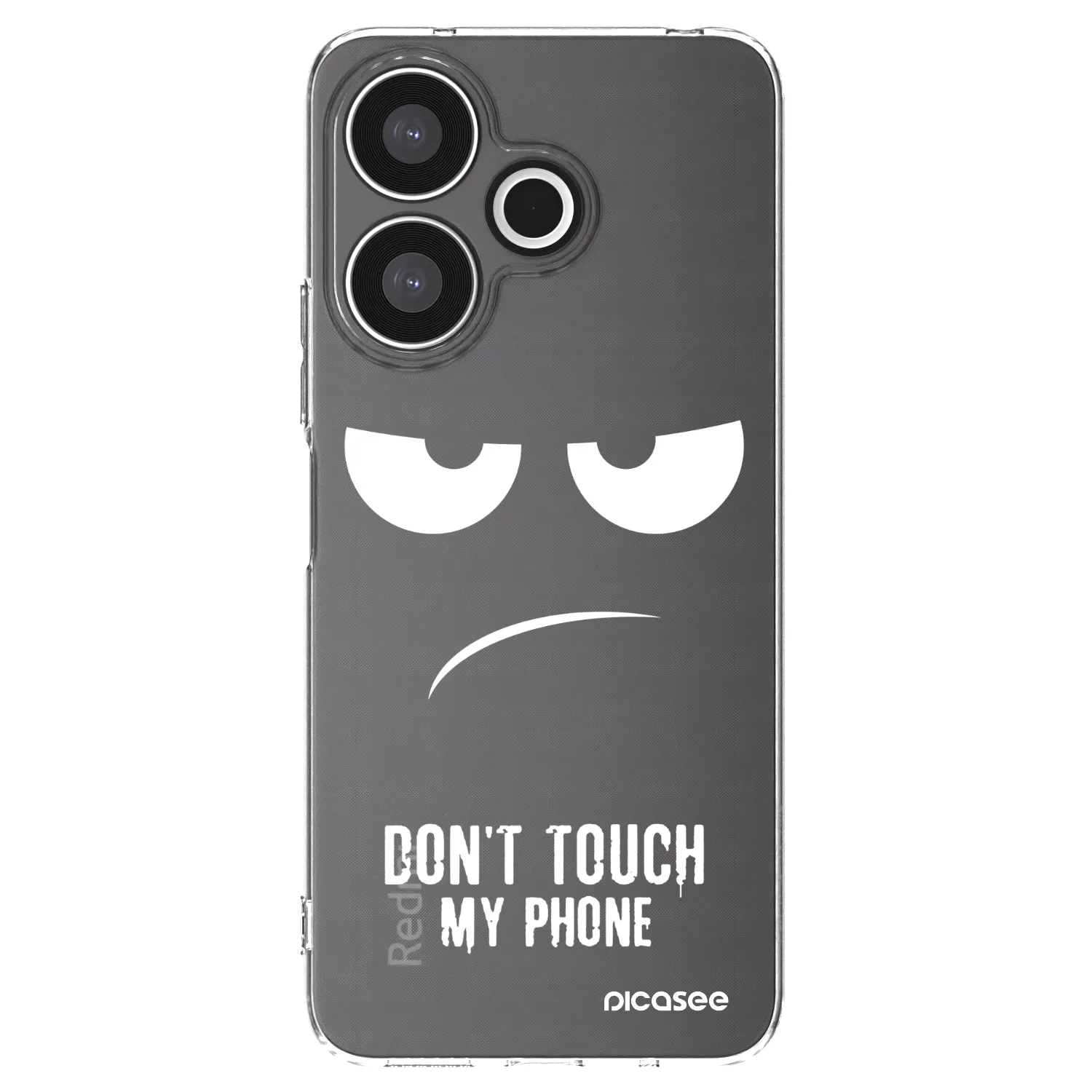 Picasee Xiaomi Redmi 13 4G Hülle - Transparentes Silikon - Don't Touch My Phone