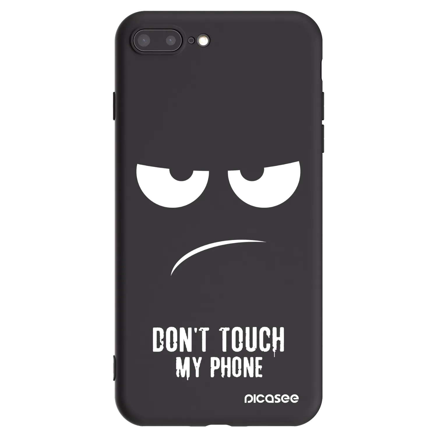 Picasee Apple iPhone 7 Plus Hülle - Schwarzes Silikon - Don't Touch My Phone