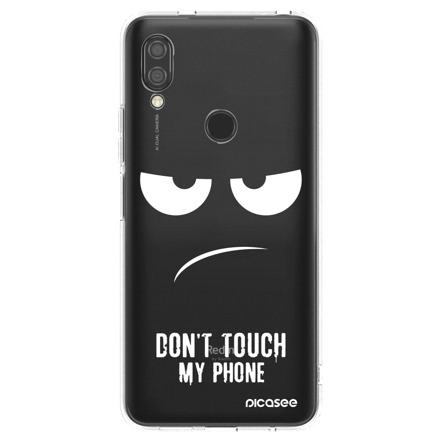 Picasee Xiaomi Redmi 7 Hülle - Transparentes Silikon - Don't Touch My Phone