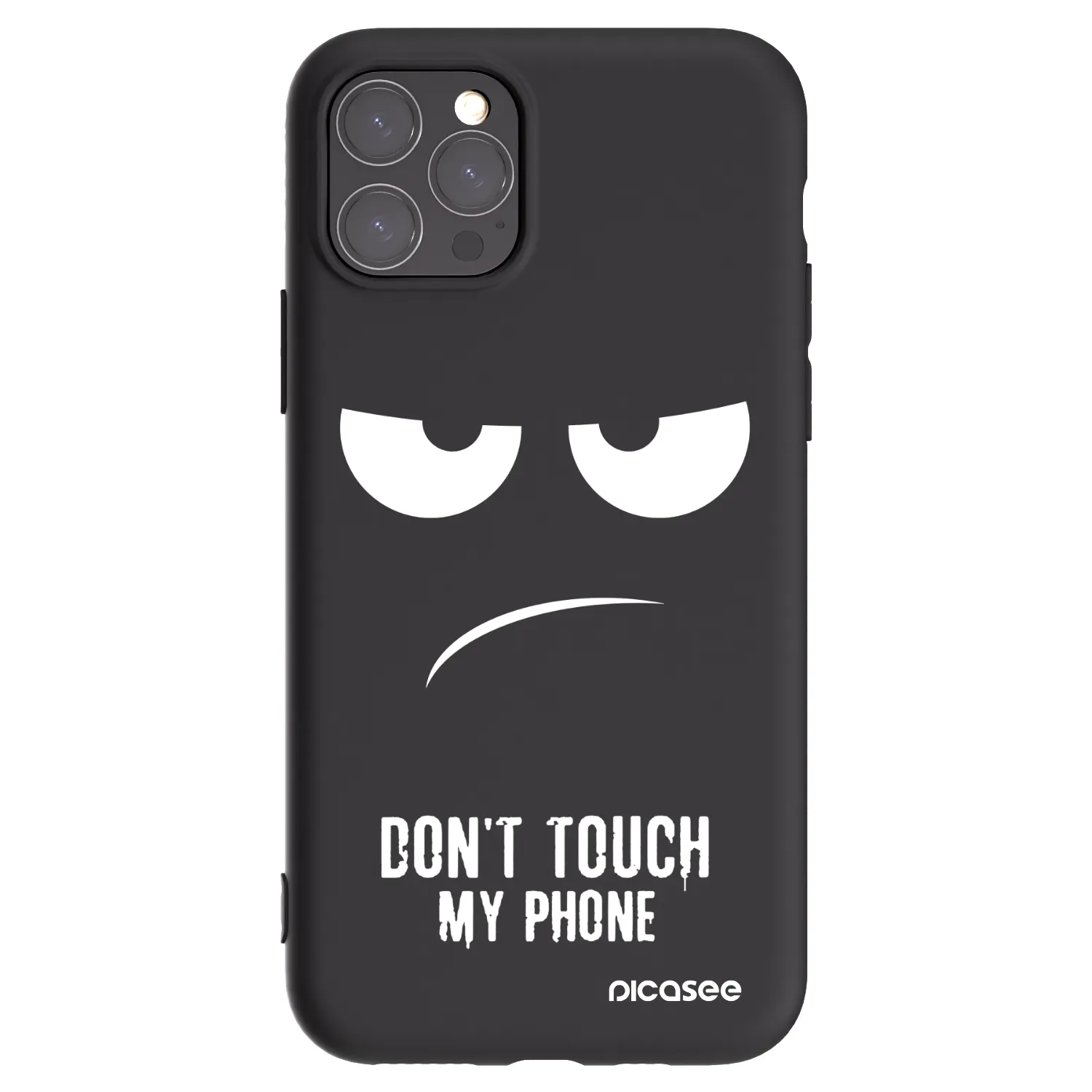 Picasee Apple iPhone 11 Pro Hülle - Schwarzes Silikon - Don't Touch My Phone